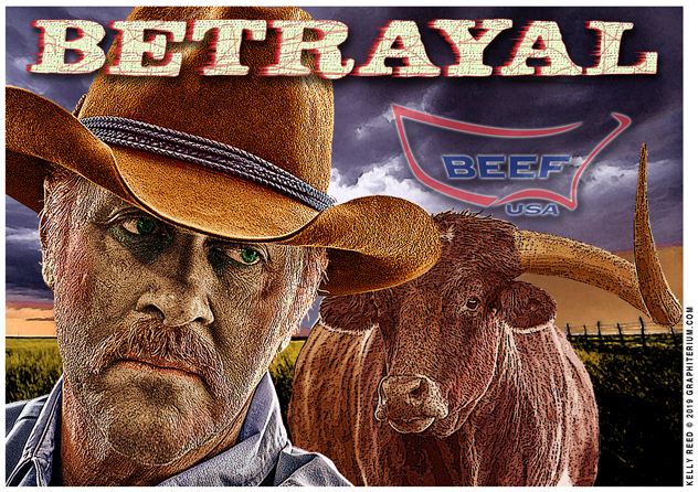 National Cattlemen’s Beef Association’s Betrayal of Its Own Industry
